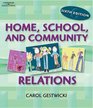 Home School and Community Relations A Guide to Working with Families