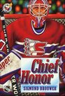 Chief Honor (Lightning on Ice)