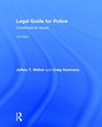 Legal Guide for Police Constitutional Issues