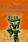 The Roman Remains of Northern and Eastern France A Guidebook