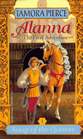 ALANNA: THE FIRST ADVENT (Pierce, Tamora. Song of the Lioness, Bk. 1.)