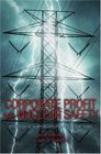 Corporate Profit and Nuclear Safety Strategy at Northeast Utilities in the 1990s