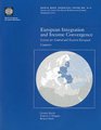 European Integration and Income Convergence Lessons for Central and Eastern European Countries