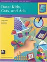 Data Kids Cats and Ads