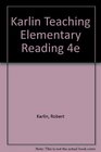 Teaching Elementary Reading Principles and Strategies