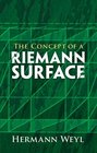 The Concept of a Riemann Surface