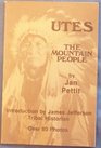 Utes the mountain people