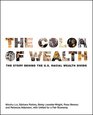 The Color of Wealth The Story Behind the US Racial Wealth Divide
