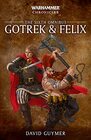 Gotrek and Felix The Sixth Omnibus