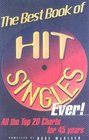 The Best Book of Hit Singles Ever The Top Twenty Charts for 45 Years