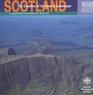 Scotland The Creation of Its Natural Landscape