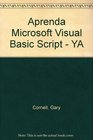 Aprenda Microsoft Visual Basic Script  YA