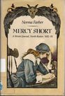 Mercy Short A Winter Journal North Boston 169293