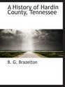 A History of Hardin County, Tennessee