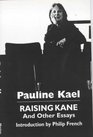 Raising Kane and Other Essays