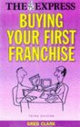 Buying Your First Franchise