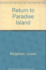 Return to Paradise Island