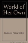 World of her own