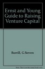 The Entrepreneur's Guide to Raising Venture Capital