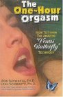 The One Hour Orgasm How to Learn the Amazing Venus Butterfly Technique