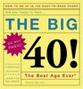 The Big 40  Are You Ready to Face   The Best Age Ever