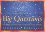 The Little Book of Big Questions: 200 Ways to Explore Your Spiritual Nature