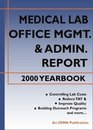 Medical Laboratory Management Report 2000 Yearbook