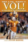 Once a Vol Always a Vol The Proud Men of Volunteer Nation