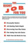 The Right Job for You
