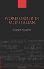 Word Order in Old Italian