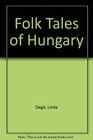 Folk Tales of Hungary