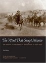The Wind That Swept Mexico: The History of the Mexican Revolution 1910-1942 (Texas Pan American Series)