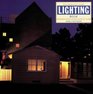 The Complete Home Lighting Handbook Contemporary Interior and Exterior Lighting for the Home