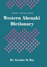 A Western Abenaki Dictionary