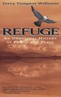 Refuge : An Unnatural History of Family and Place
