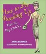 How to Pee Standing Up : Tips for Hip Chicks