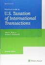 Practical Guide to US Taxation of International Transactions