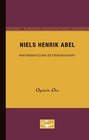 Niels Henrik Abel Mathematician Extraordinary