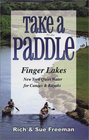 Take a Paddle Finger Lakes New York Quiet Water for Canoes  Kayaks
