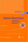 Name Reactions A Collection of Detailed Reaction Mechanisms