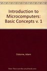 Introduction to Microcomputers Basic Concepts v 1