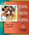 Reading Writing and Learning in ESL  A Resource Book for K12 Teachers
