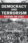 Democracy and the War on Terror Civil Liberties and the Fight Against Terrorism