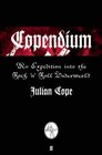 Copendium An Expedition into the Rock 'n' Roll Underworld