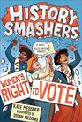 History Smashers Women's Right to Vote