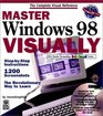 Master Windows 98 VISUALLY