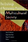 The Challenge of Permanency Planning in a Multicultural Society