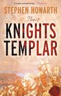 Knights Templar The Essential History