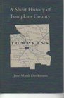 A short history of Tompkins County