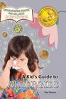 A Kid's Guide to Allergies